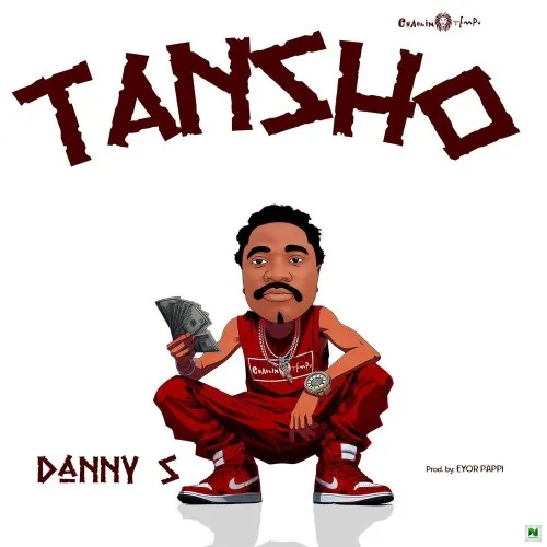 Danny S – Tansho Danny S – Tansho Mp3 Download