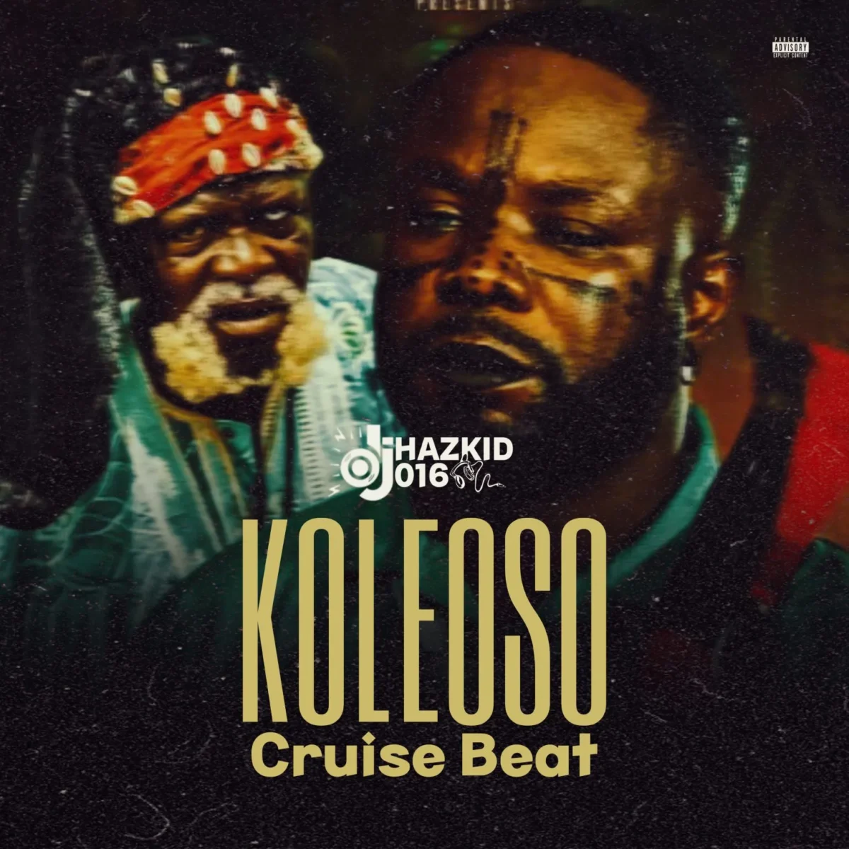 Dj Hazkid 016 – Koleoso Cruise Beat Mp3 Download