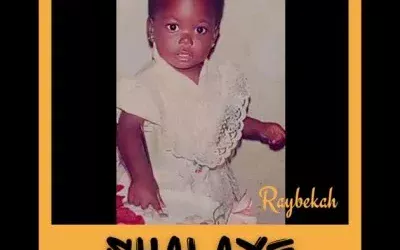 Raybekah – Shalaye Mp3 Download