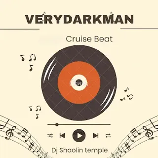 Dj Shaolin Temple – Very Dark Man Cruise Beat Dj Shaolin Temple – Very Dark Man Cruise Beat