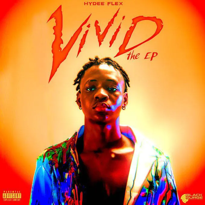 Hydeeflex – Vivid The Ep Hydeeflex – Vivid The Ep Mp3 Download