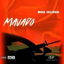 Mavado – Big Guns Mavado – Big Guns Mp3 Download