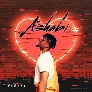 T Flexzy – Ashabi Mp3 Download