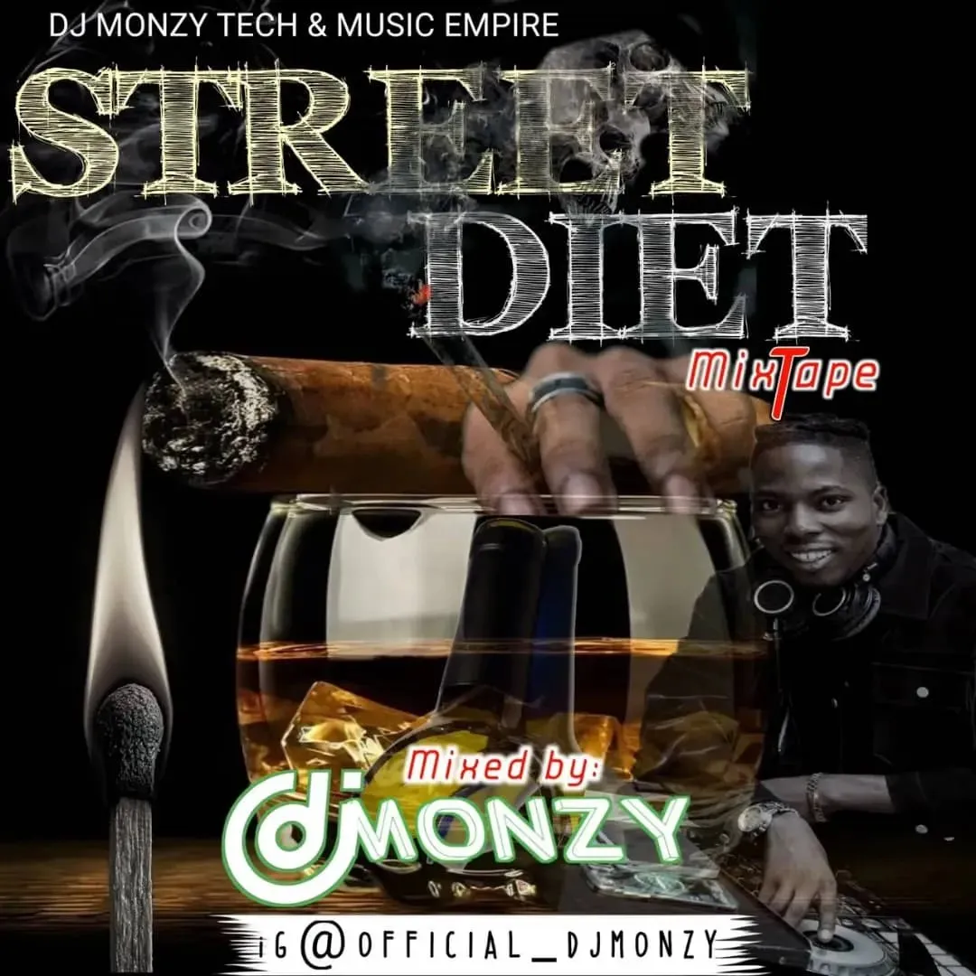 DJ Monzy – Street Diet Mix Mp3 Download