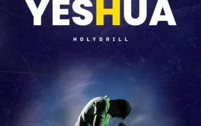 Holy Drill – Yeshua Mp3 Download