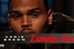 Chris brown – Lemme see Mp3 Download