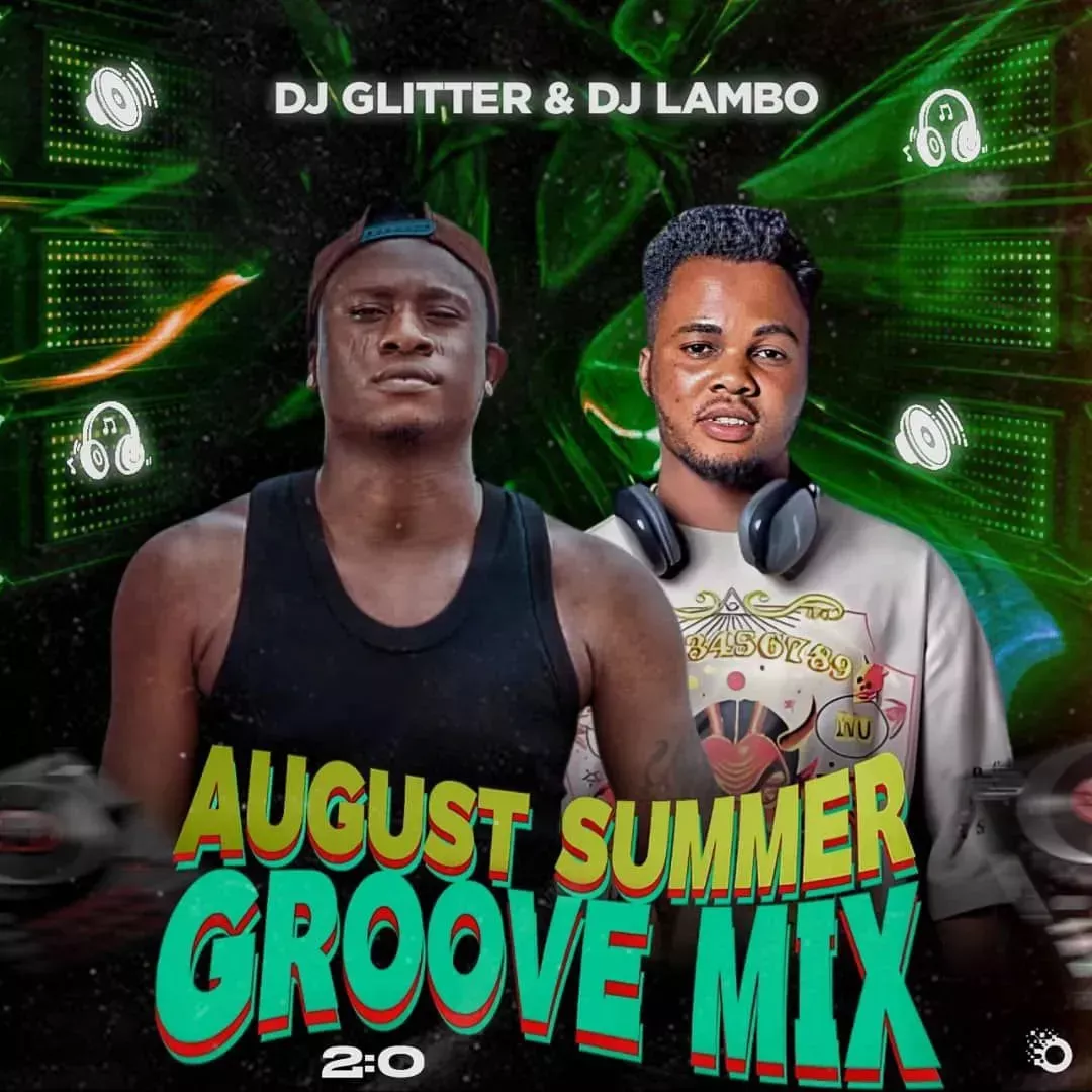 Dj Glitter x Dj Lambo – August Summer Mixtape Mp3 Download