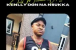 Chief Michael Udegbi – Kenlly Don Na Nsukka (Onye Ego) Mp3 Download