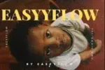 Easyyflow – Good and Bad Mp3 Download