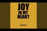 Anna Black – Joy In My Heart Mp3 Download