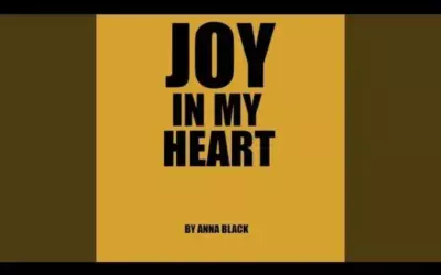 Anna Black – Joy In My Heart Mp3 Download