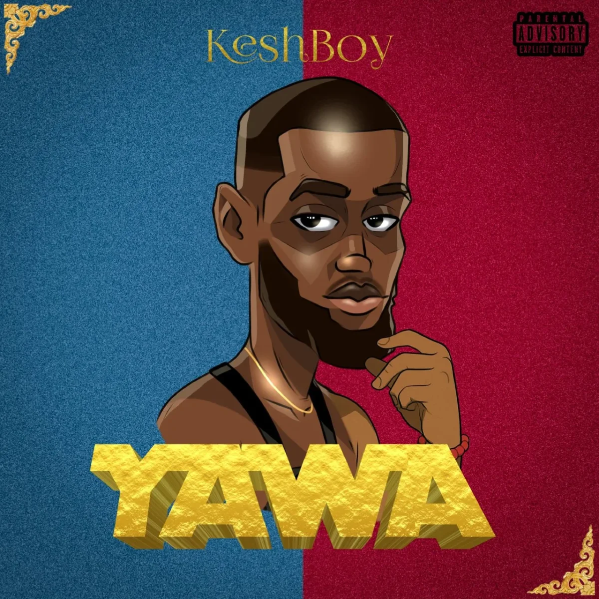 Keshboy – Yawa Keshboy – Yawa Mp3 Download