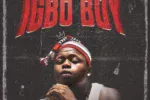 Oluwa BB – Igbo Boy Mp3 Download