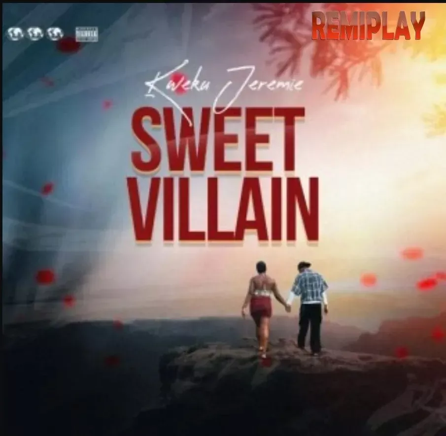 kweku Jeremie – Sweet Villain kweku Jeremie – Sweet Villain
