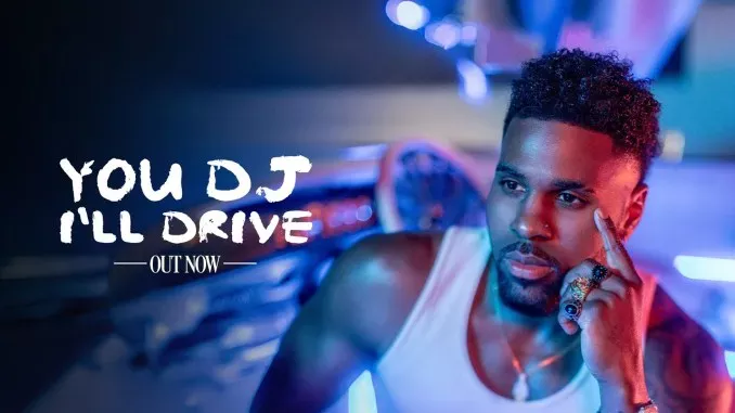 Jason Derulo – You DJ, I’ll Drive Jason Derulo – You DJ, I’ll Drive Mp3 Download