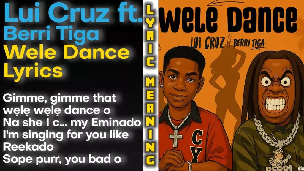Lui Cruz – Wele Dance Ft Berri Tiga Mp3 Download