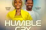 Feranmi Golden Angel – Humble Cry ft. Toluwanisings Mp3 Download