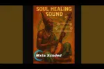 Mxta Xcoded – Soul Healing Sound Mp3 Download