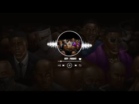 6uff – Prodigy 6uff – Prodigy Mp3 Download