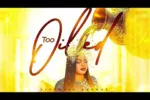 Victoria Orenze – I’m too oiled to fail Mp3 Download