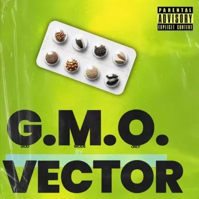 Vector – G.M.O (Freestyle) Vector – G.M.O (Freestyle) Mp3 Download