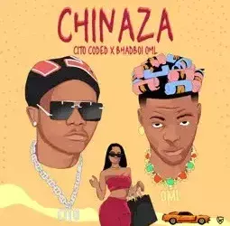 Cito Coded – Chinaza ft. Bahdboi OML