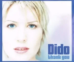 Dido – Thank You