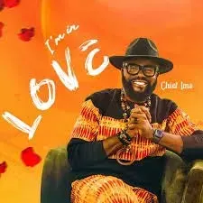Chief Imo – I’m In Love Chief Imo – I’m In Love