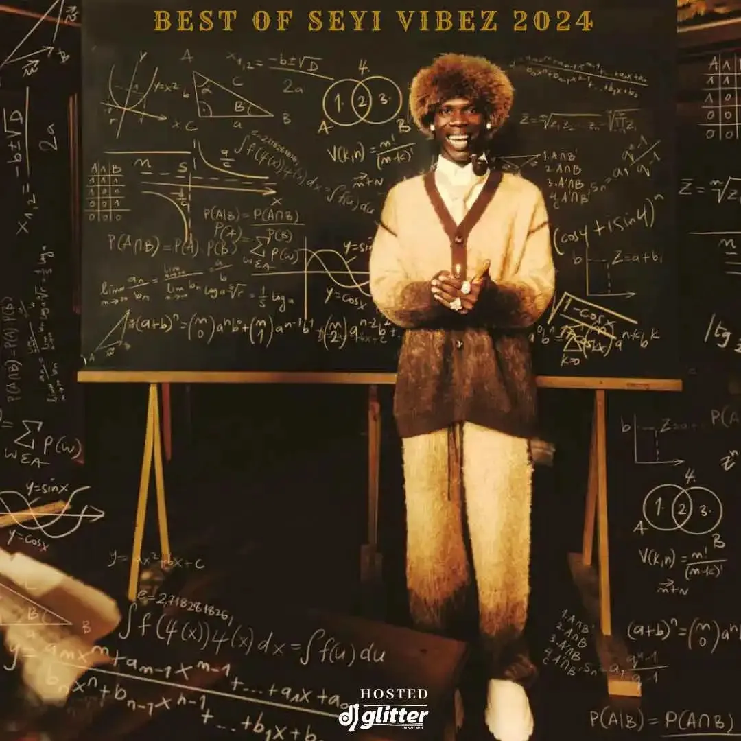 Dj Glitter – Best Of Seyi Vibez (2024 Mix) Dj Glitter – Best Of Seyi Vibez (2024 Mix)