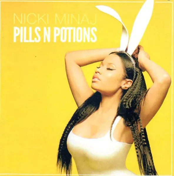 Nicki Minaj – Pills N Potions Nicki Minaj – Pills N Potions
