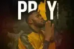 Ebuka Songs – I will pray (Sobar) ft Peller