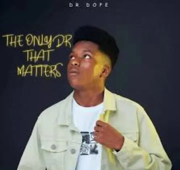 Dr Dope – Noyana Dr Dope – Noyana