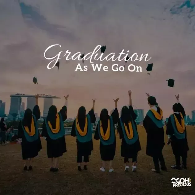 Ogoh Precious – As We Go On (Graduation) Ogoh Precious – As We Go On (Graduation)