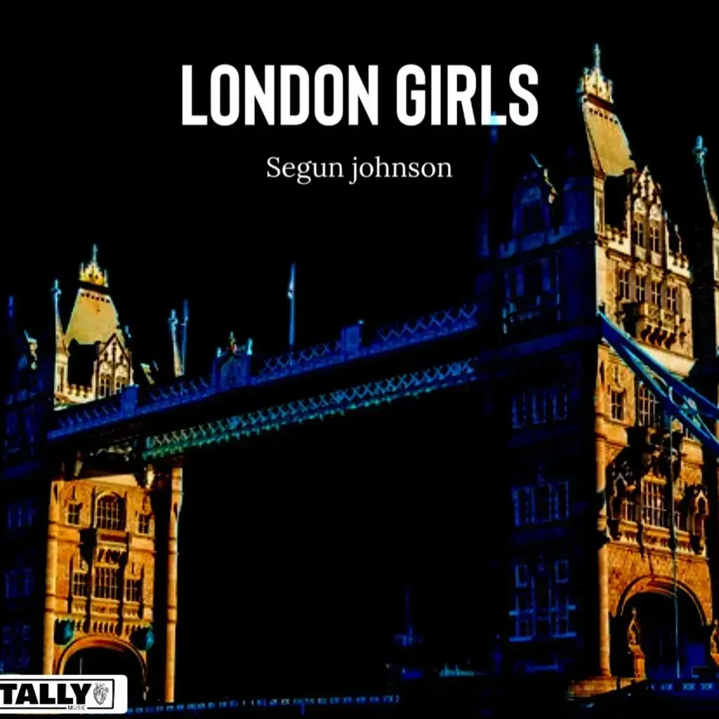Segun Johnson – London Girls Segun Johnson – London Girls