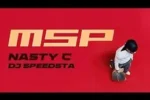 Nasty C – MSP ft DJ Speedsta