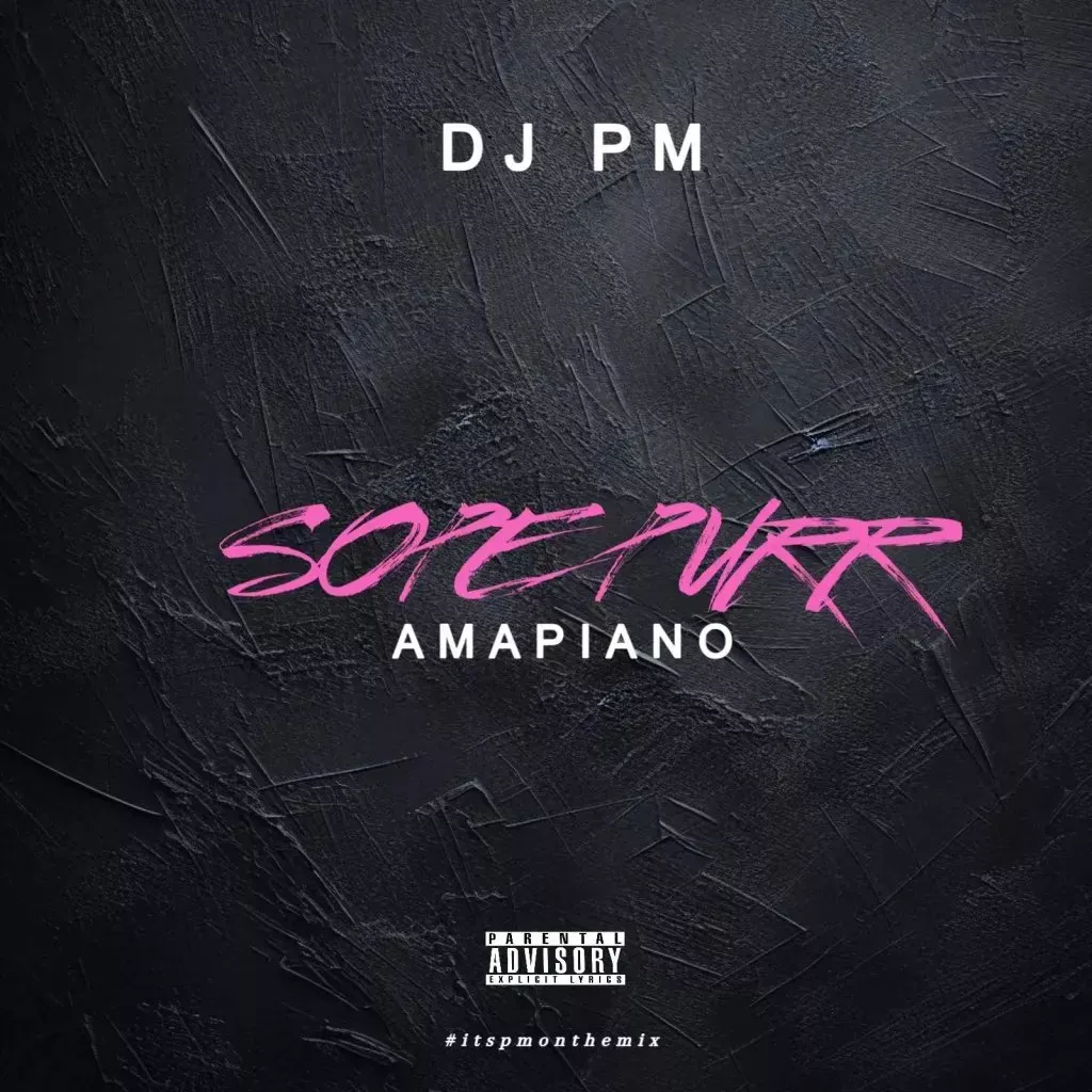 DJ PM – Sope Purr (Amapiano Refix)