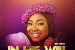 Mercy Chinwo – I Depend on You