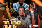 Dj Lambo – Best Of Tml Vibez x Fola & Balloranking Mixtape