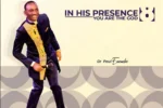 Dr. Paul Enenche – Adua (Prayer)