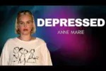 Anne Marie – Depressed
