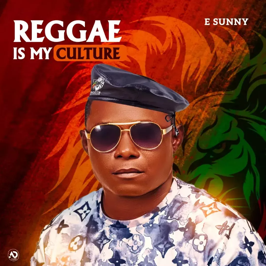 E Sunny – Raggae is my Culture