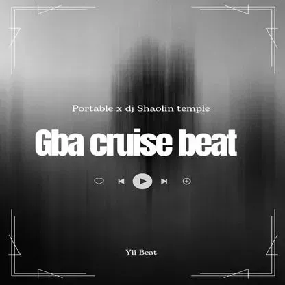 Dj Shaolin x Portable – Gba Cruise Beat