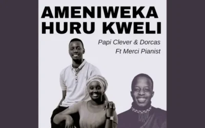 Papi Clever – Umukiza Wacu (Mwokozi Wetu) ft. Dorcas