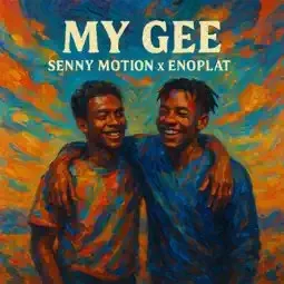 Senny Motion – My Gee ft. Enoplat