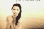 Shania Twain – You’re Still The One I Want