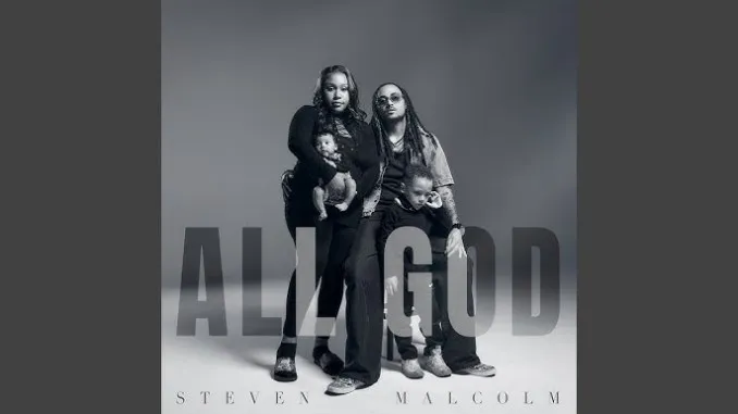 Steven Malcolm – All God
