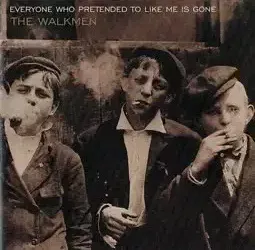 The Walkmen – We’ve Been Had