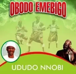 Ududo Nnobi – AmalaChukwu