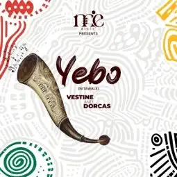 Vestine & Dorcas – Yebo (Nitawale)