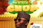 Whyzee De Seaside Boy – Chop Make I Chop